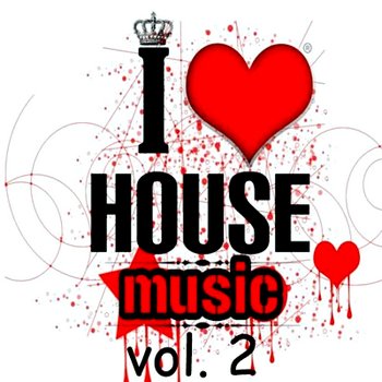 i-love-house-music-vol2